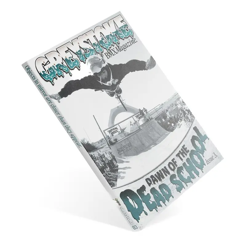 Greystoke Bmx Magazine - Issue 3 1